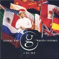 Garth Brooks - Double Live (2CD Set)  Disc 2